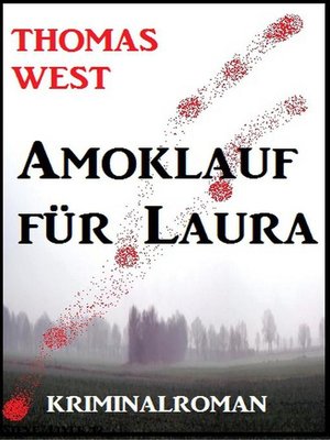 cover image of Amoklauf für Laura